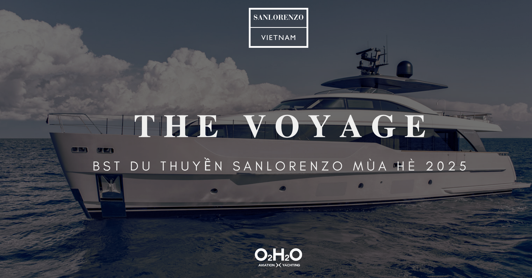 The Voyage Collection: Bộ sưu tập du thuyền Sanlorenzo của O2H2O mùa hè 2025